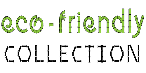 Eco-Friendly Collection
